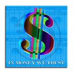 In Money we trust -Blue – Giclée printed on Canvas or Paper