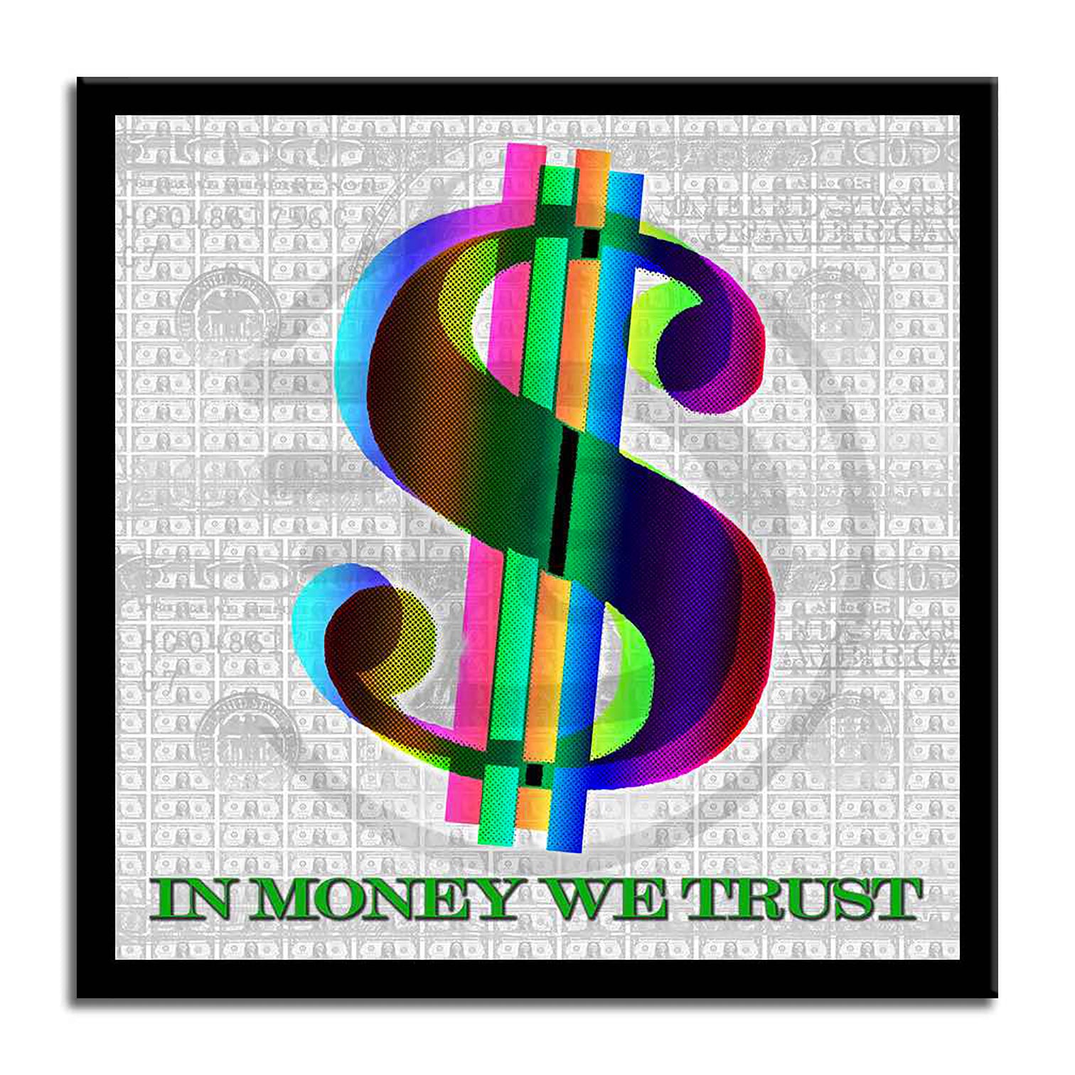 In Money we trust -White – Giclée printed on Canvas or Paper