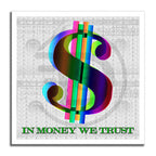 In Money we trust -White – Giclée printed on Canvas or Paper