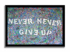 Never Give Up  – Original Abstract Painting on canvas