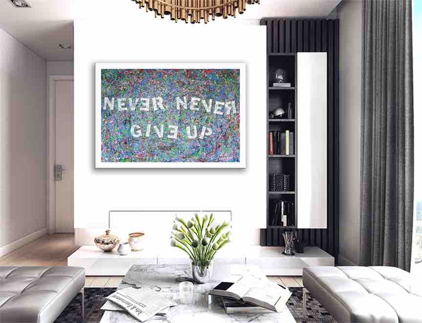 Never Give Up  – Original Abstract Painting on canvas