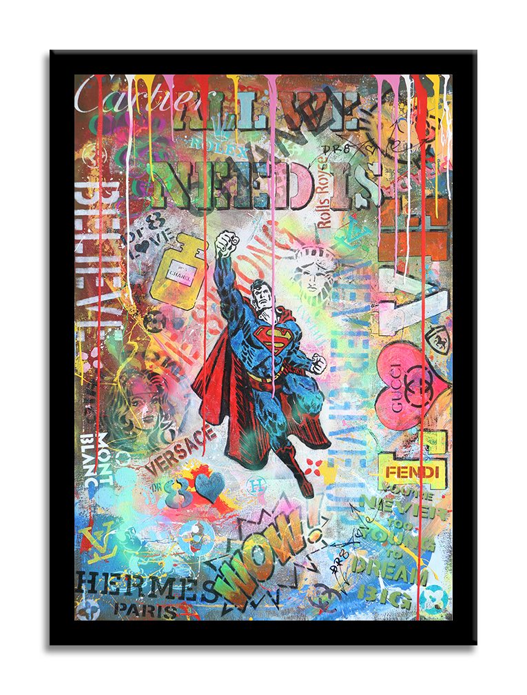 Superman All we Need - Original Painting on Canvas