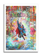 Superman All we Need is  – Giclée printed on Canvas or Paper