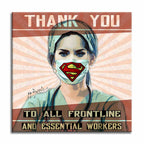 Thank you Super Heroes – Giclée printed on Canvas or Paper